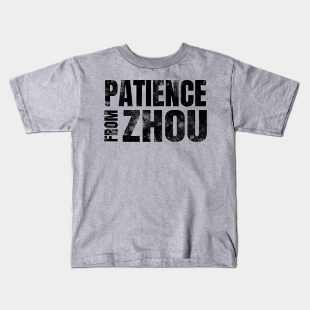 Patience from Zhou Black (grunge) Kids T-Shirt by thegameme